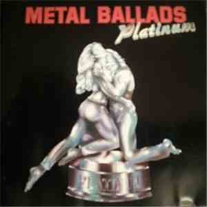 Various - Metal Ballads Platinum flac download