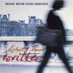 Various - What I Have Written (Original Motion Picture Soundtrack) flac download