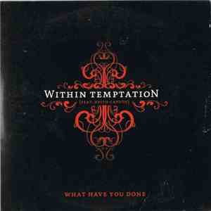 Within Temptation - What Have You Done flac download