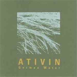 Ativin - German Water flac download