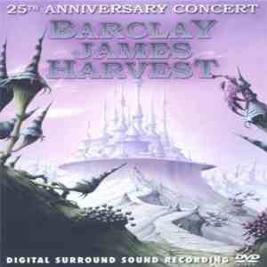 Barclay James Harvest - 25Th Anniversary Concert flac download