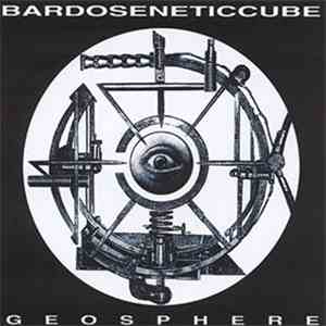 Bardoseneticcube - Geosphere flac download