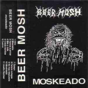 Beer Mosh - Moskeado flac download