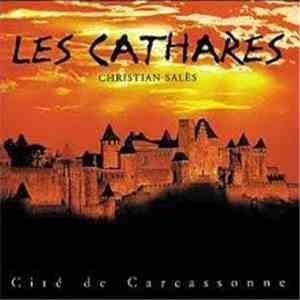 Christian Salès - Les Cathares flac download