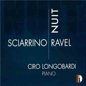 Ciro Longobardi - Sciarrino / Ravel - Nuit flac download