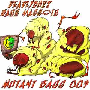 Deadlybuzz - Bass Maggots EP flac download