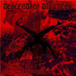 Descending Darkness - Blutrausch flac download