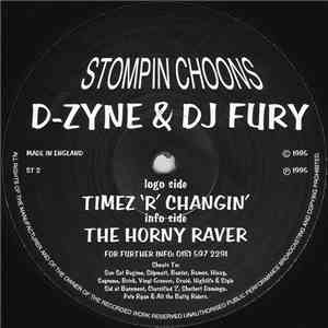 D-Zyne & DJ Fury - Timez 'R' Changin' / The Horny Raver flac download