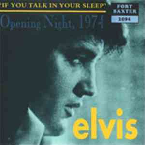 Elvis Presley - If You Talk In Your Sleep flac download