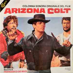 Francesco De Masi - Arizona Colt (Colonna Sonora Originale Del Film) flac download