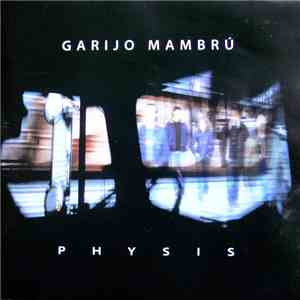 Garijo Mambrú - Physis flac download