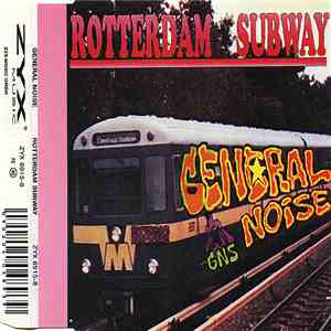 General Noise - Rotterdam Subway flac download