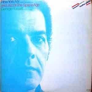 George Russell Orchestra - New York, N.Y. And Jazz In The Space Age FLAC download