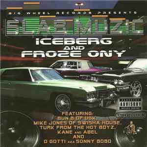 Iceberg  & Froze Ony - Slab Muzic flac download