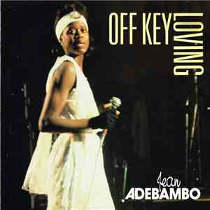 Jean Adebambo - Off Key Loving flac download