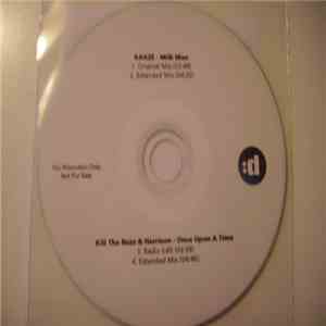 Kaaze / Kill The Buzz & Harrison - Milk Man / Once Upon A Time flac download