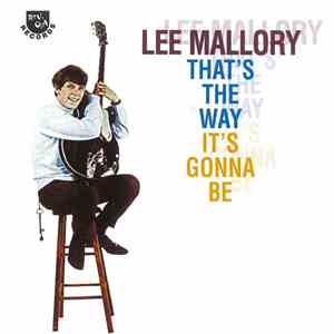 Lee Mallory - That's The Way It's Gonna Be flac download