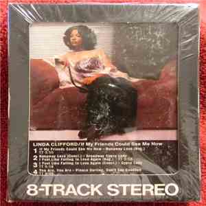 Linda Clifford - If My Friends Could See Me Now flac download
