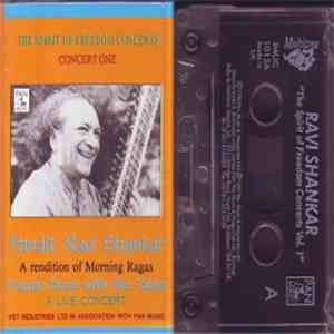 Pandit Ravi Shankar - The Spirit Of Freedom Concerts Series - Concert One flac download