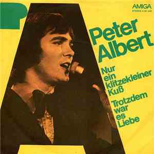 Peter Albert - Nur Ein Klitzekleiner Kuß flac download