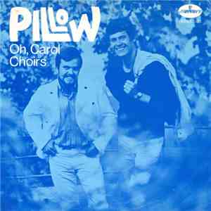 Pillow  - Oh, Carol flac download