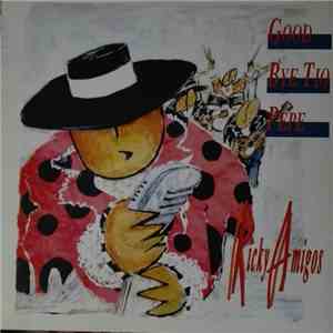 Ricky Amigos - Good Bye Tio Pepe flac download