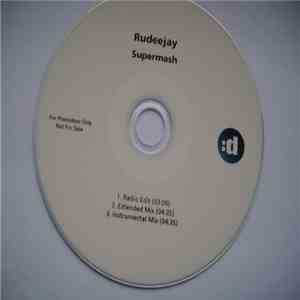 Rudeejay - Supermash flac download