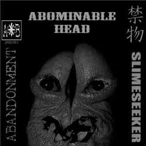 SlimeSeeker / Gohatto - Abominable Head flac download