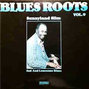 Sunnyland Slim - Sad And Lonesome Blues flac download