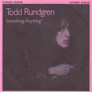 Todd Rundgren - Something / Anything? flac download