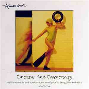Unknown Artist - Emotions And Eccentricity flac download