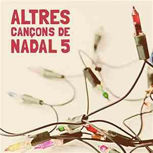Various - Altres Cançons De Nadal 5 flac download