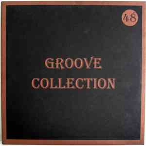 Various - Groove Collection 48 flac download