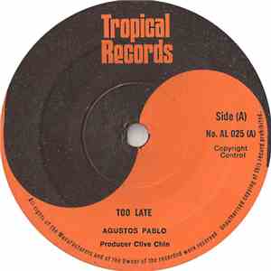 Agustos Pablo - Too Late flac download