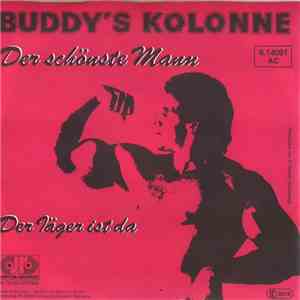 Buddy's Kolonne - Der Schönste Mann flac download