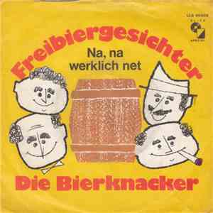 Bully u. d. Bierknacker - Freibiergesichter flac download