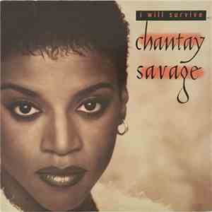 Chantay Savage - I Will Survive flac download