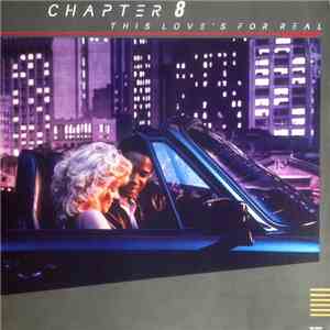 Chapter 8 - This Love's For Real flac download