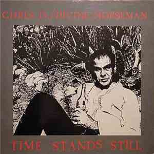 Chris D. / Divine Horseman - Time Stands Still flac download