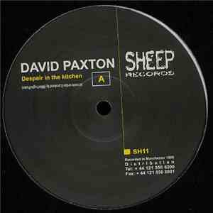 David Paxton - Despair In The Kitchen flac download