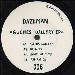 Dazeman - Guemes Gallery EP flac download