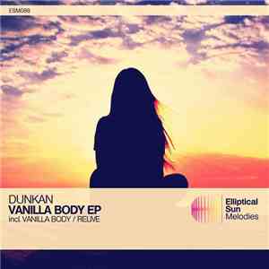 Dunkan - Vanilla Body EP flac download