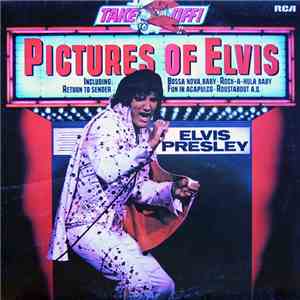 Elvis Presley - Pictures Of Elvis flac download