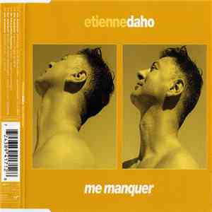 Etienne Daho - Me Manquer flac download