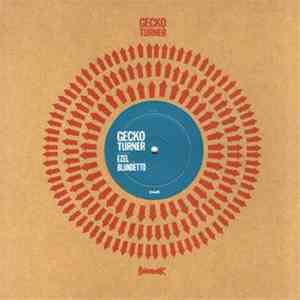 Gecko Turner - Ámame Mímame / When I Woke Up flac download