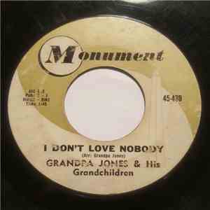 Grandpa Jones & His Swingin' Grandchildren - I Don't Love Nobody / Hip Cat's Weddin' flac download