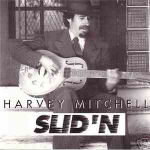 Harvey Mitchell - Slid'n flac download
