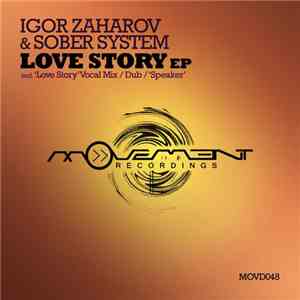 Igor Zaharov & Sober System - Love Story EP flac download