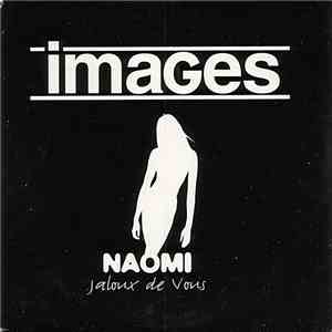Images - Naomi (Jaloux De Vous) flac download