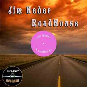 Jim Heder - RoudHouse flac download